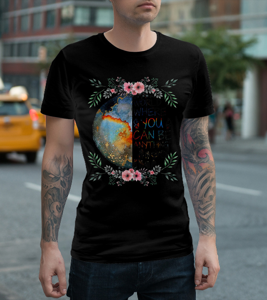 In A World Where You Can Be Anything Be Kind Sign Language Floral Galaxy T-Shirt