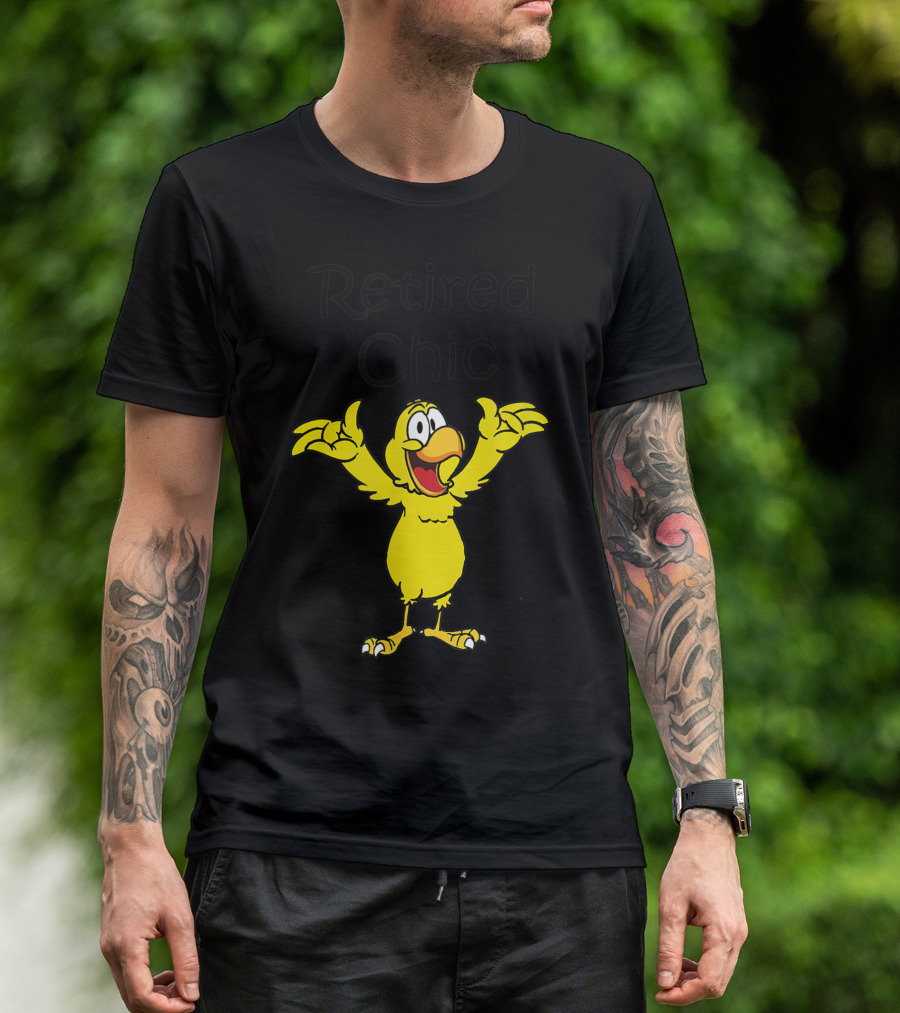 Retired Chic Chicken With Arms Raised Enthusiastically T-Shirt