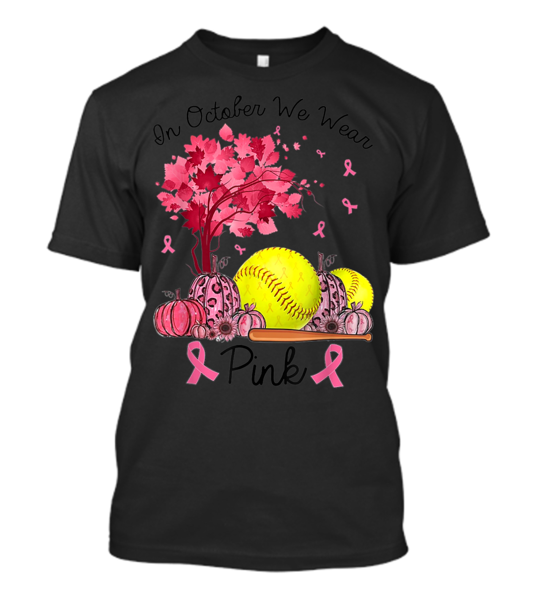 In October We Wear Pink Softball Breast Cancer Awareness Autumn Fall T-Shirt