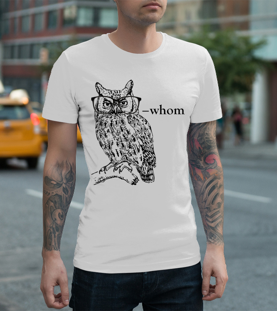 Who Whom Grammar Owl Glasses T-Shirt