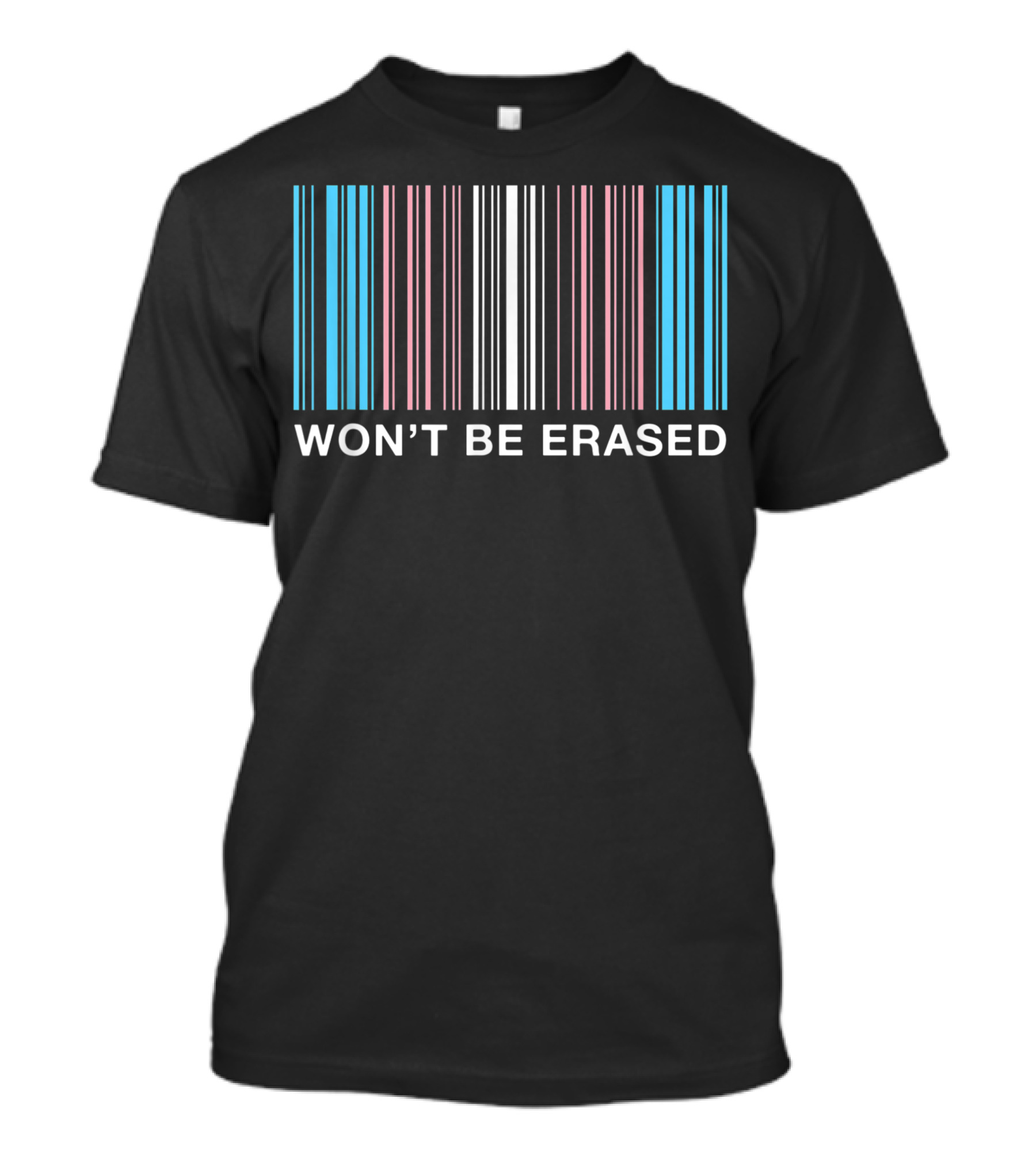 Won't Be Erased Transgender Pride Trans Rights Barcode T-Shirt
