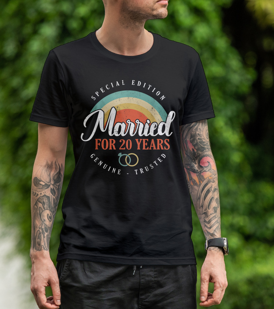 Special Edition Married For 20 Years Genuine Trusted T-Shirt
