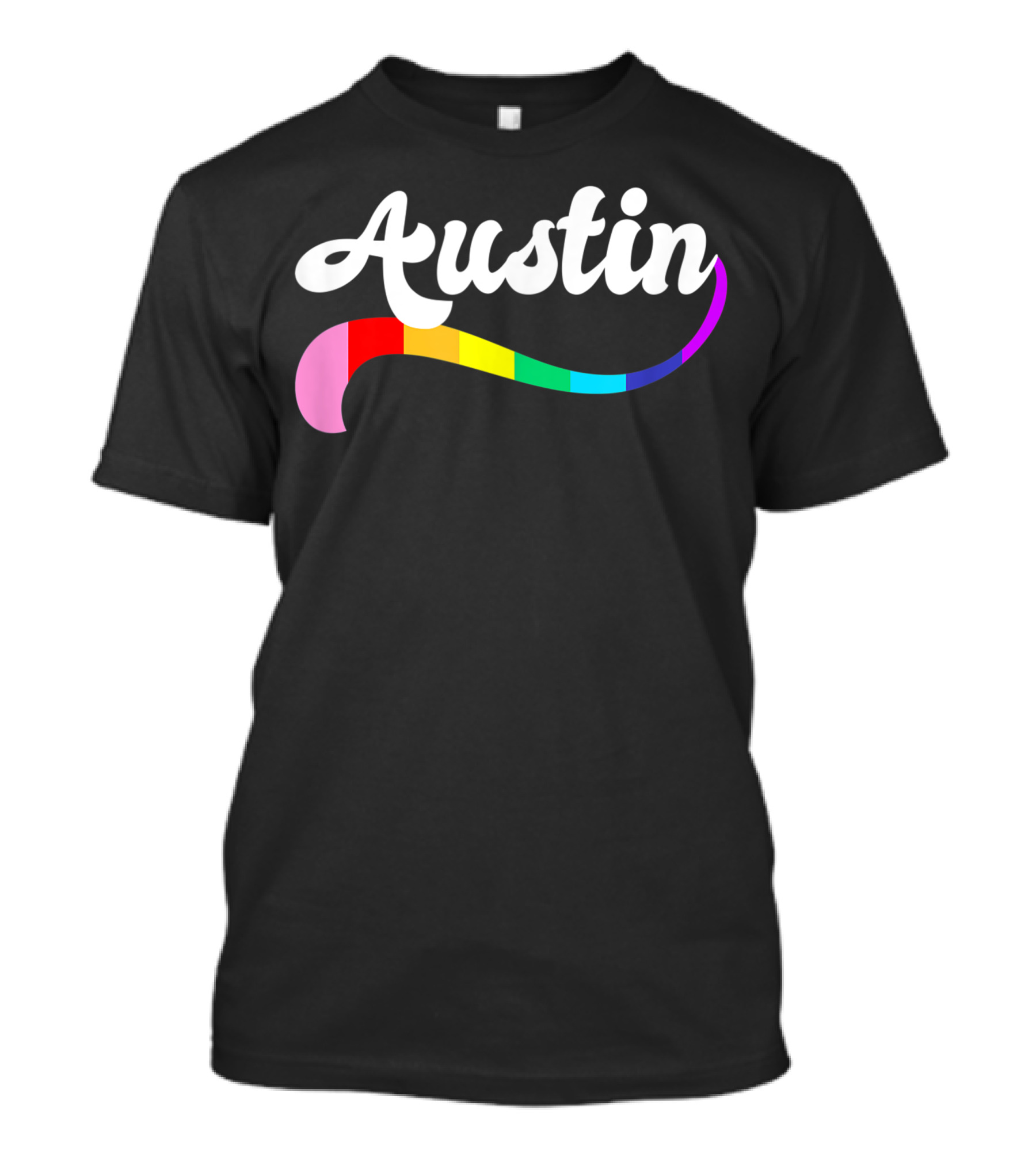 Austin Texas Gay Pride Queer Proud Rainbow Love T-Shirt