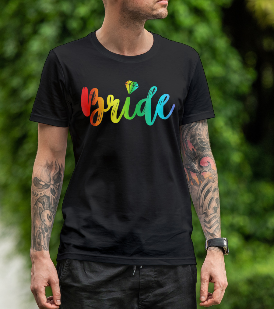 Bride Rainbow Pride Engagement Party T-Shirt