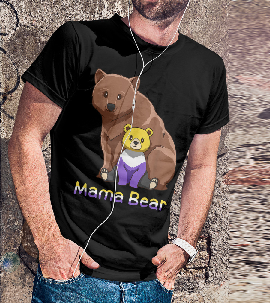 Mama Bear Cute Nonbinary Genderqueer Bear Gd T-Shirt