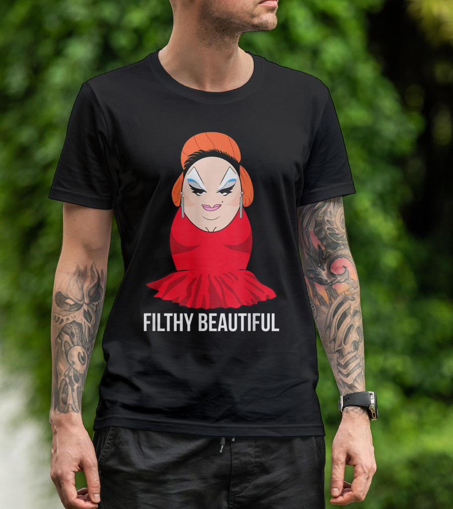 Divine Filthy Beautiful Drag Queen T-Shirt