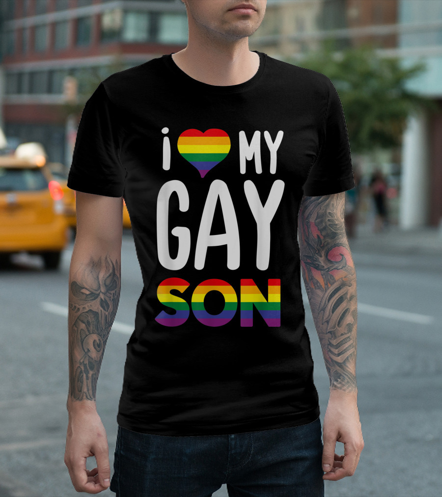 I Love My Gay Son Rainbow Heart Gay Pride Ally T-Shirt