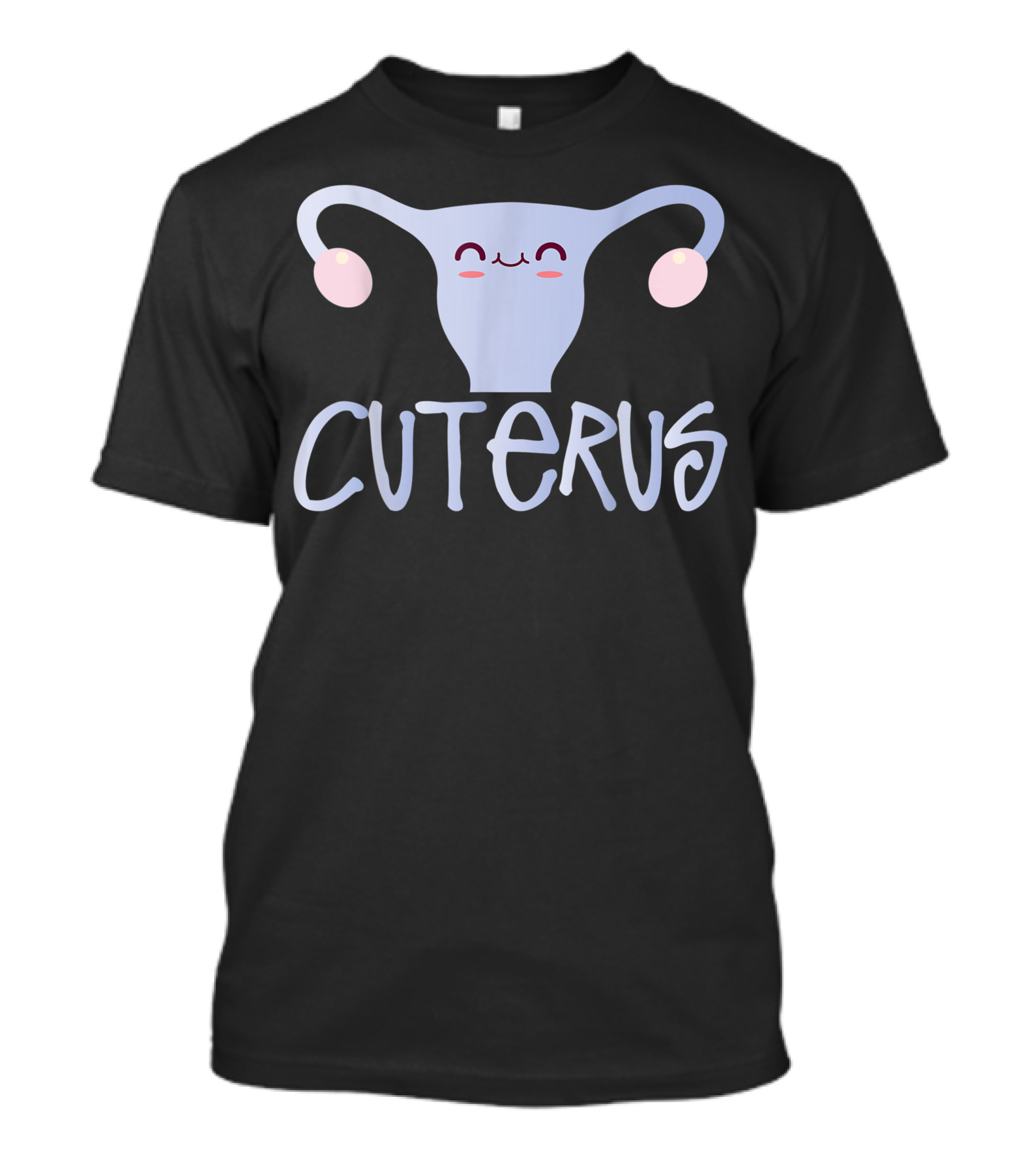 Kawaii Cuterus Feminist Ovaries With Adorable Uterus T-Shirt