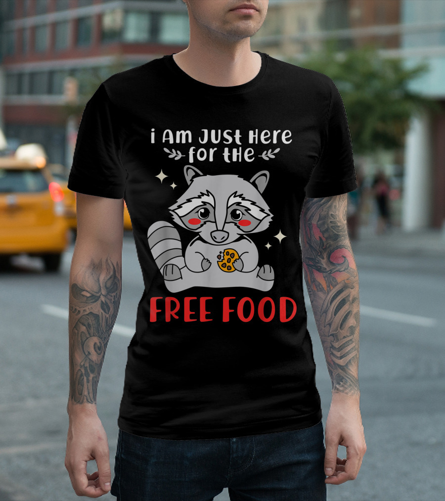 I Am Just Here For The Free Food Raccoon With Cookie And Stars T-Shirt