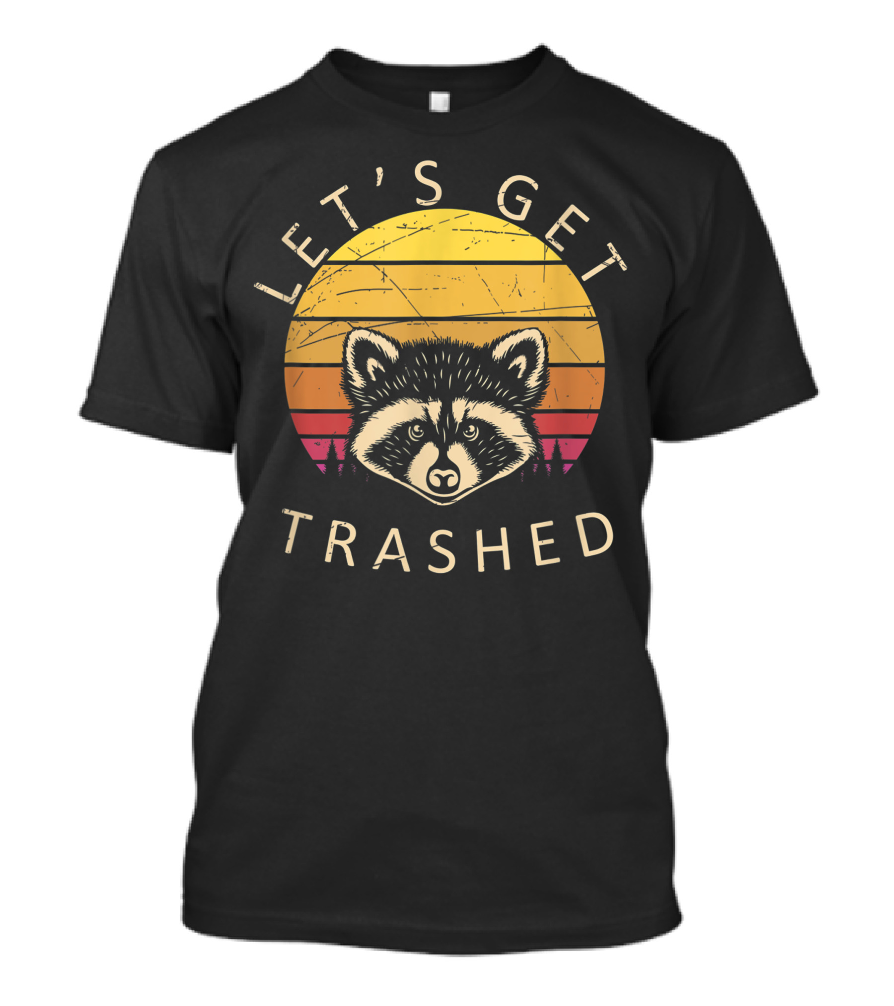 Let's Get Trashed Trash Panda Lover Raccoon Sunset T-Shirt