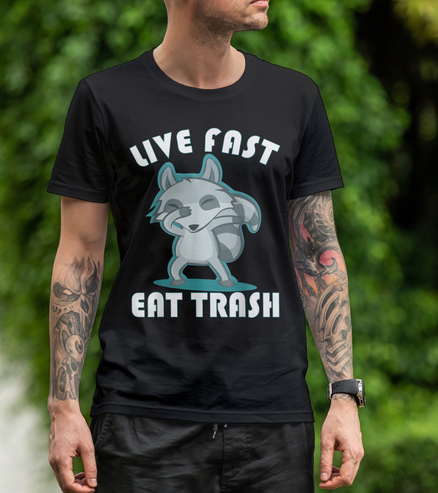 Live Fast Eat Trash Raccoon Dabbing Trash Panda T-Shirt