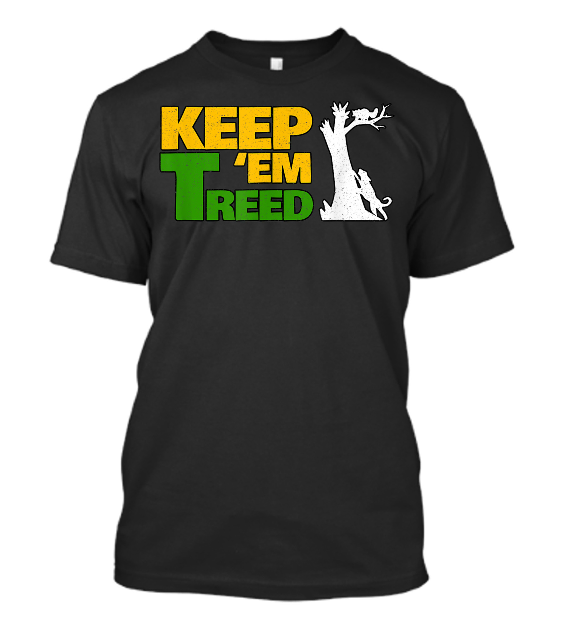 Keep Em Treed Vintage Raccoon Coon Hunting T-Shirt