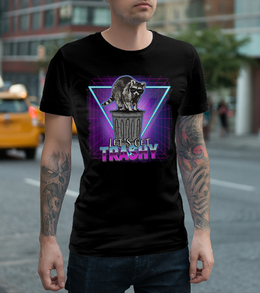 Let's Get Trashy Raccoon 70s 80s Style Retro Geschenk T-Shirt