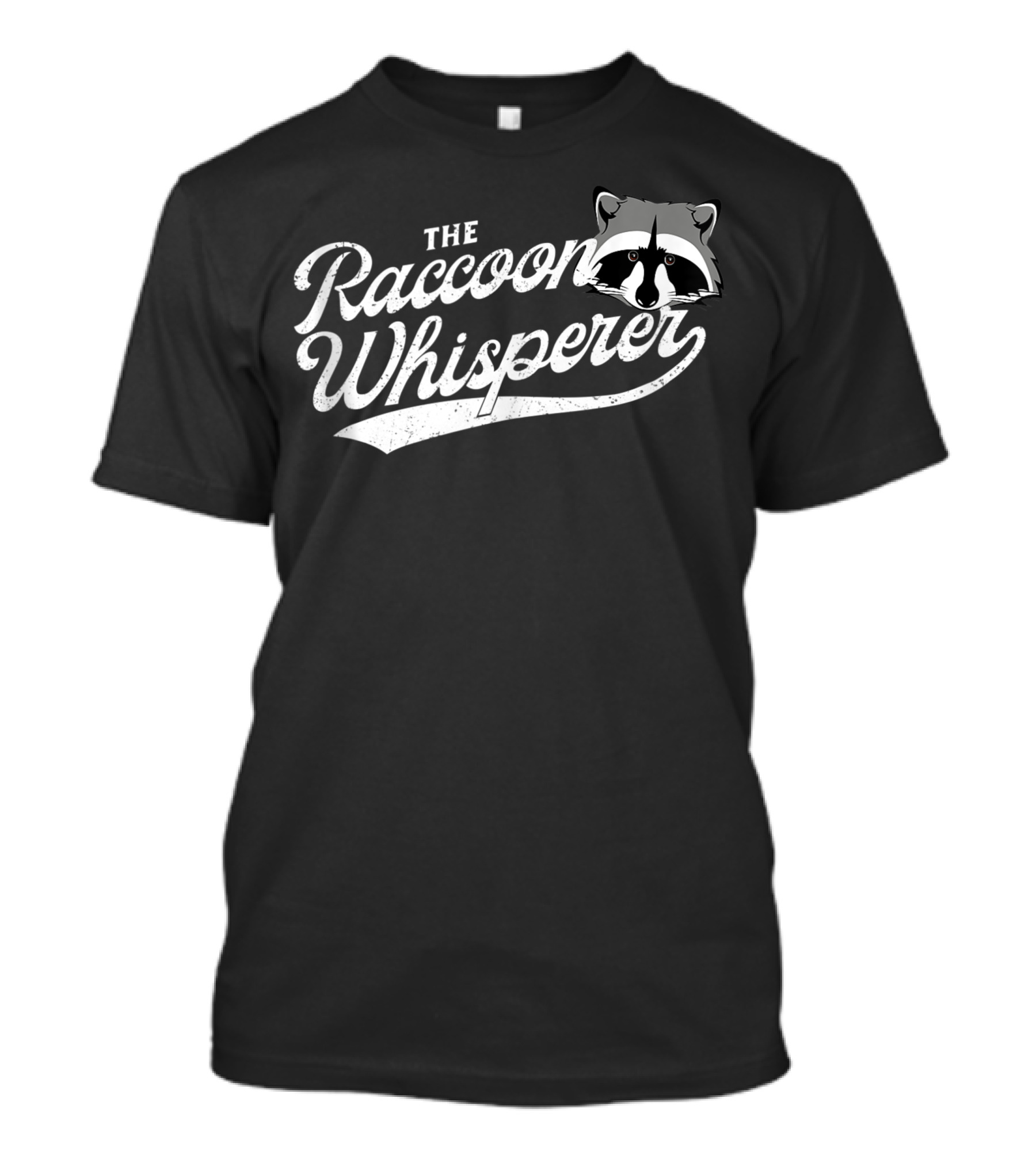 The Raccoon Whisperer Cute Raccoon Lover T-Shirt