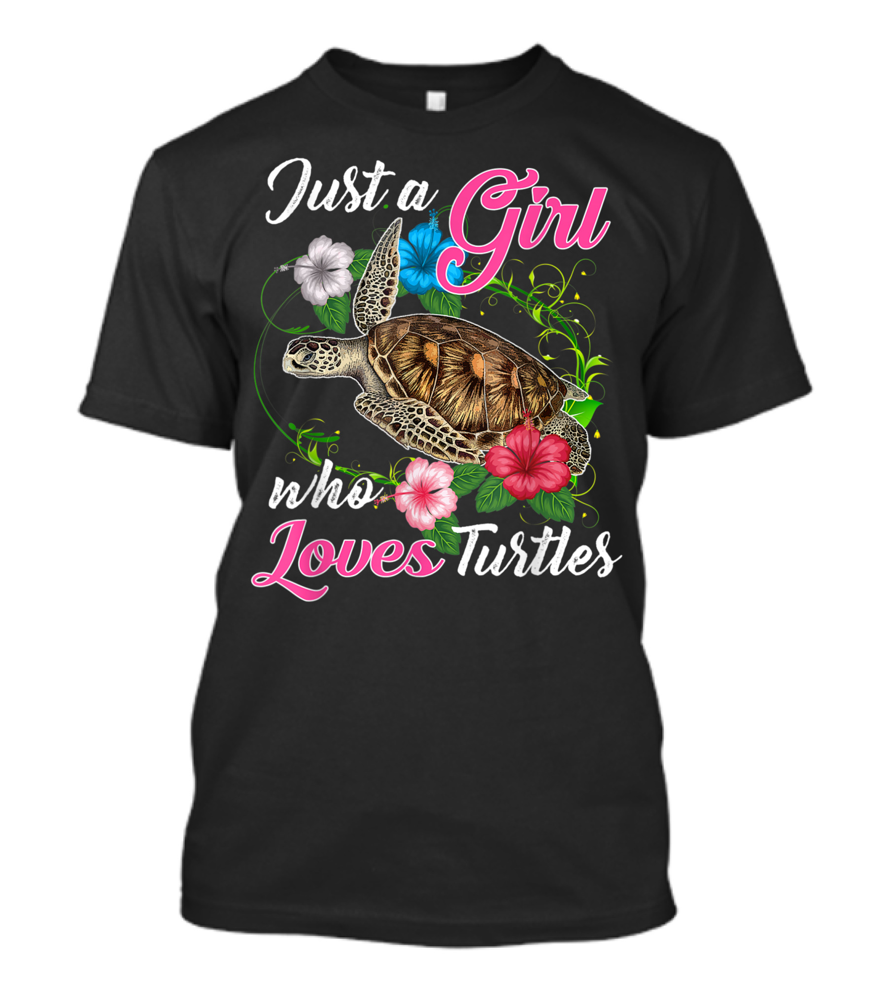 Just A Girl Who Loves Turtles With Colorful Flower Accents T-Shirt