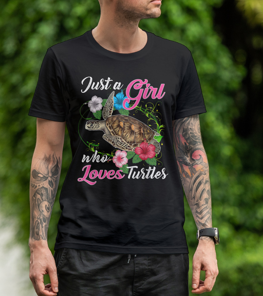 Just A Girl Who Loves Turtles With Colorful Flower Accents T-Shirt
