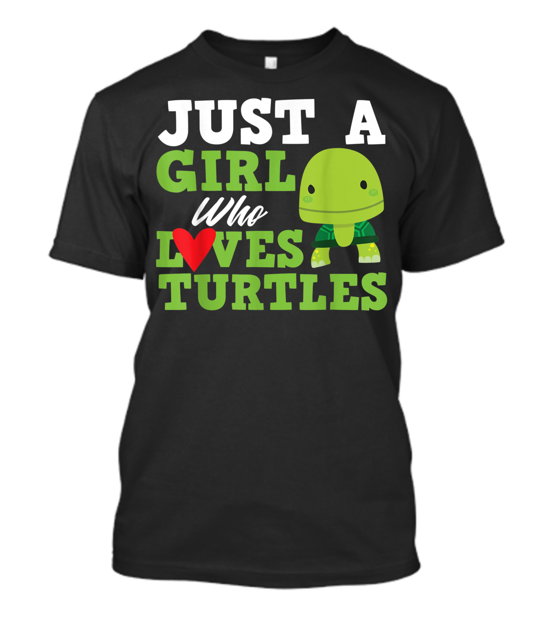 JUST A GIRL WHO LOVES TURTLES CUTE ANIMAL T-Shirt
