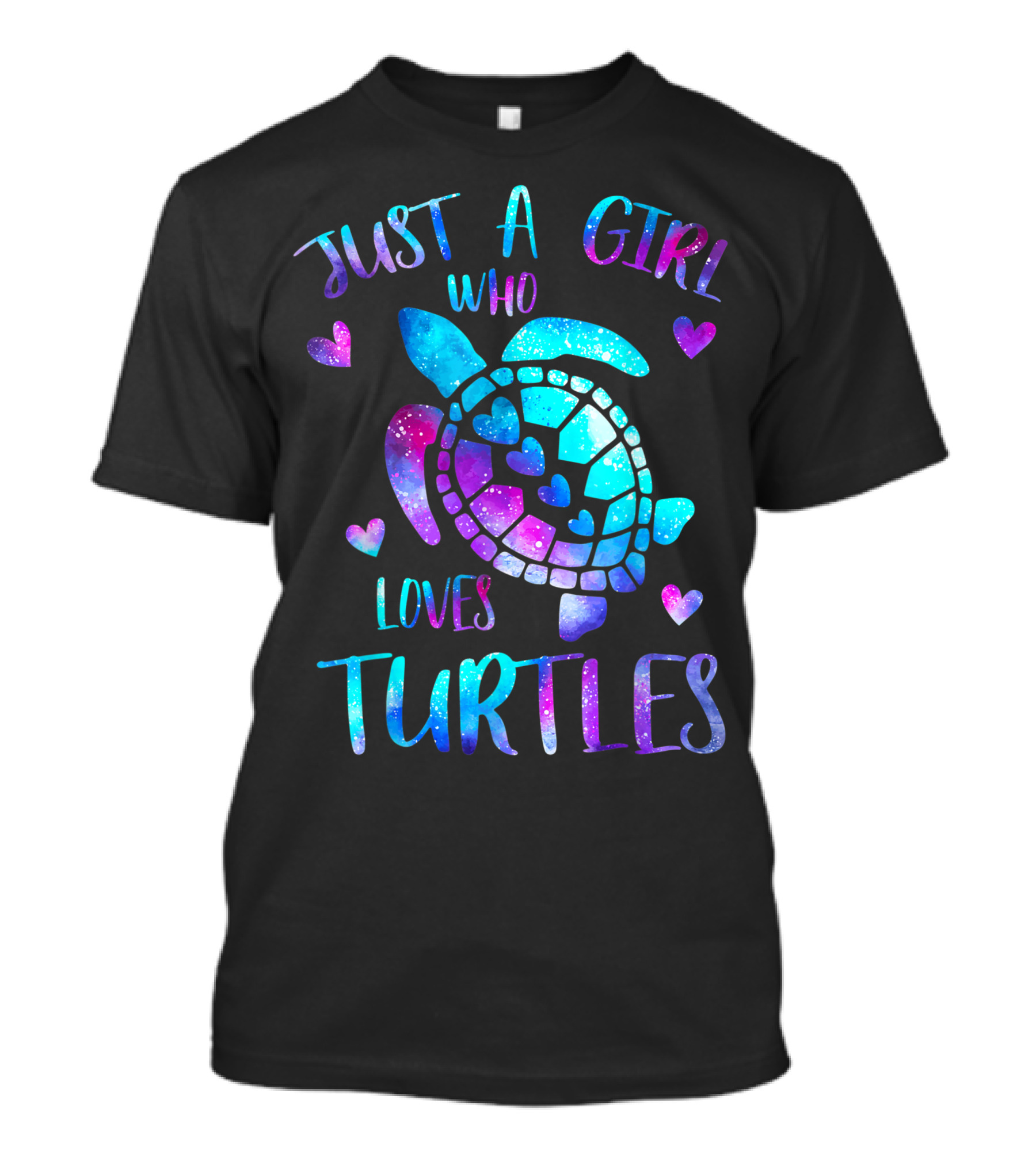 Just A Girl Who Loves Turtles Galaxy Space Sea Turtle Hearts T-Shirt