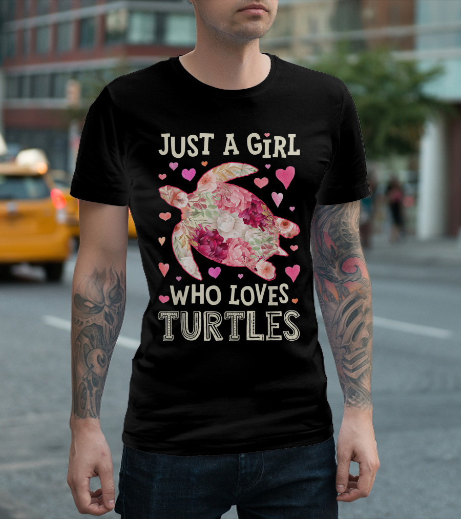 Just A Girl Who Loves Turtles Floral Heart Tortoise T-Shirt