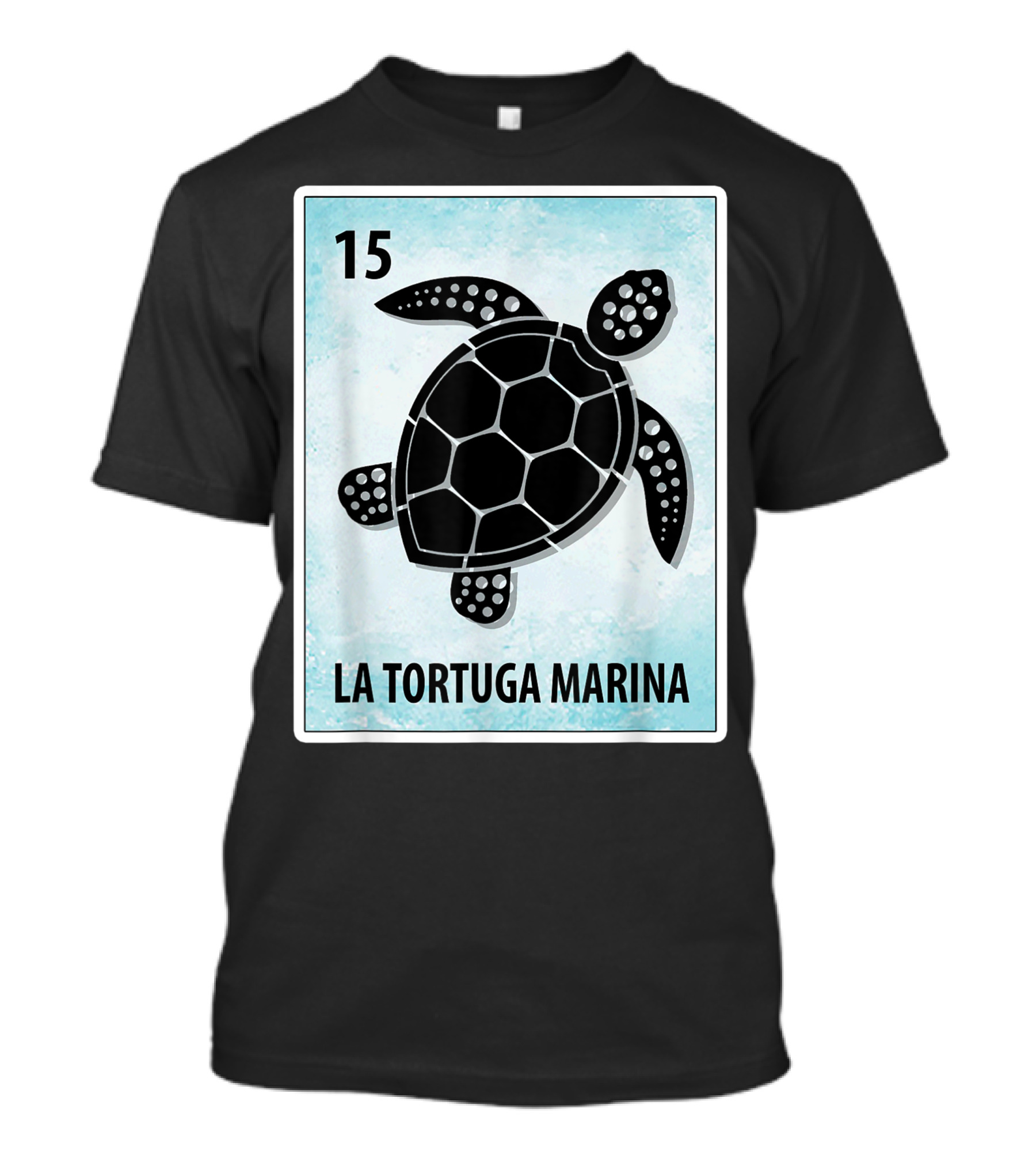 15 La Tortuga Marina Mexican Sea Turtle Cards T-Shirt