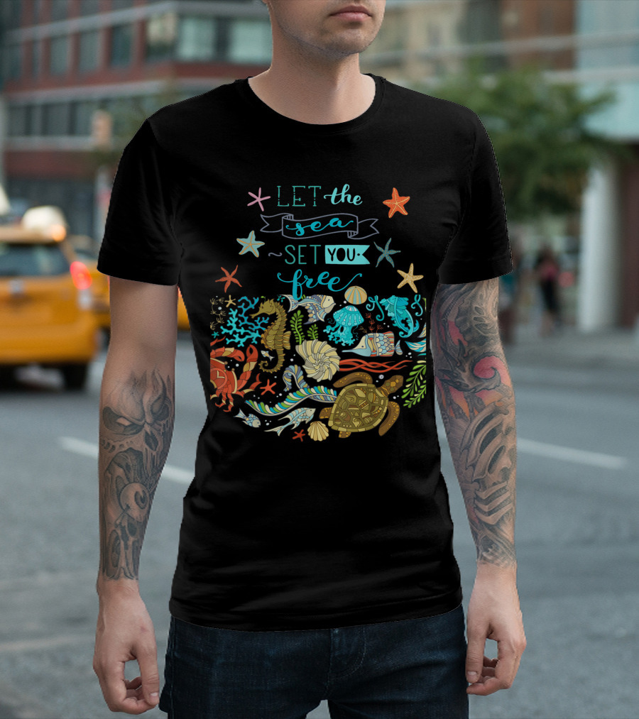 Let The Sea Set You Free Marine Creatures Under Sea Ocean Starfish Seahorse Turtle Crab Shells T-Shirt