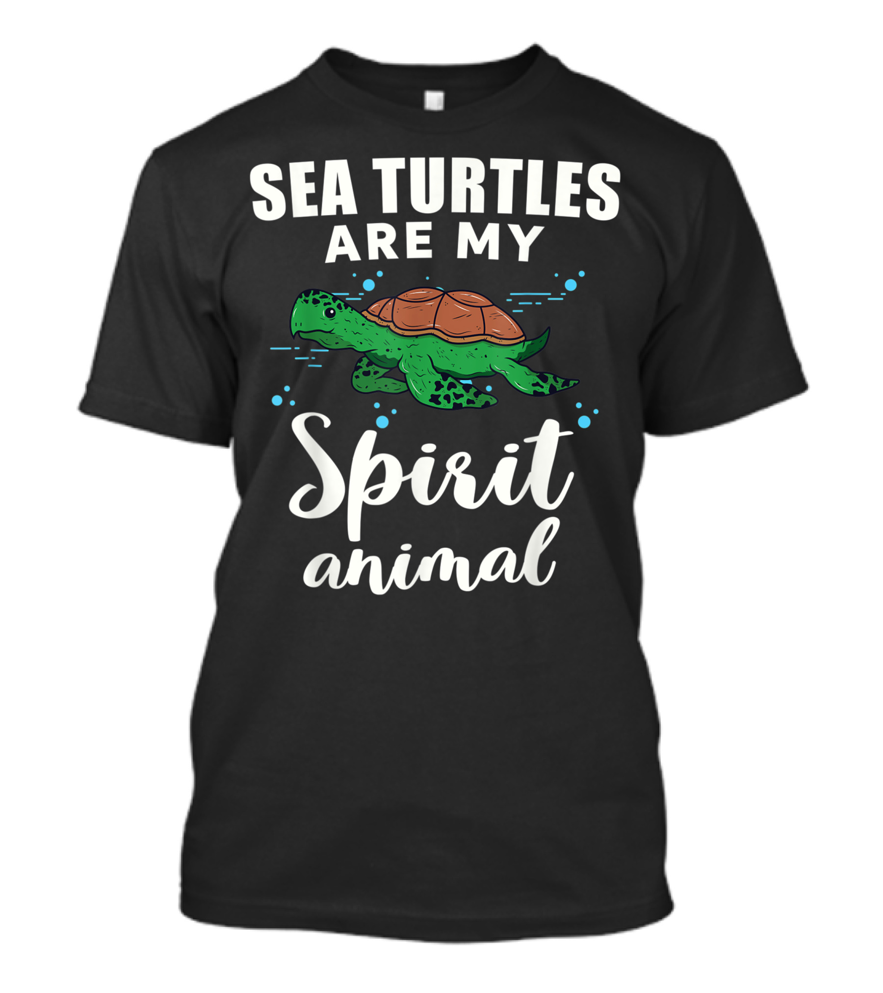 Sea Turtles Are My Spirit Animal Turtle Lover T-Shirt