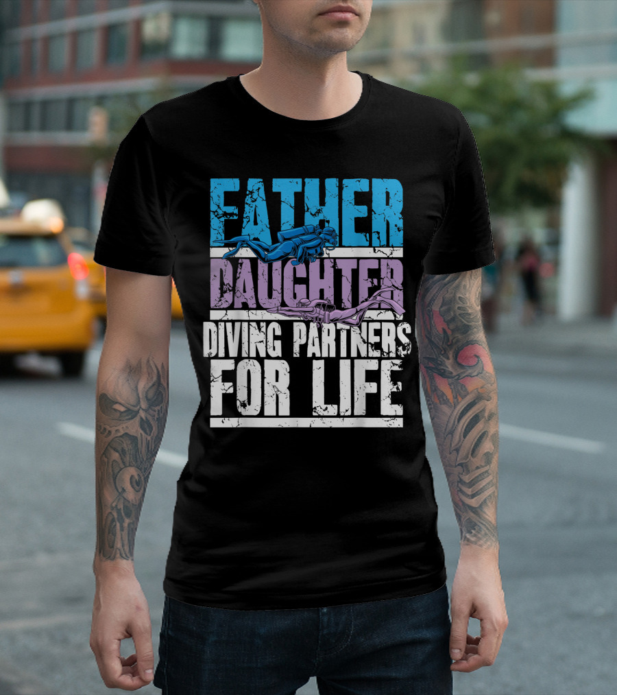 Father Daughter Diving Partners For Life Scuba Diving T-Shirt
