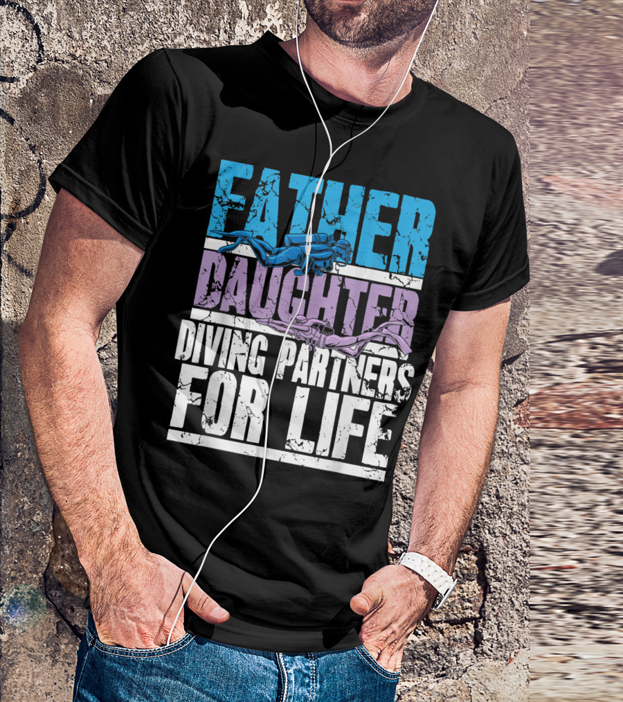 Father Daughter Diving Partners For Life Scuba Diving T-Shirt