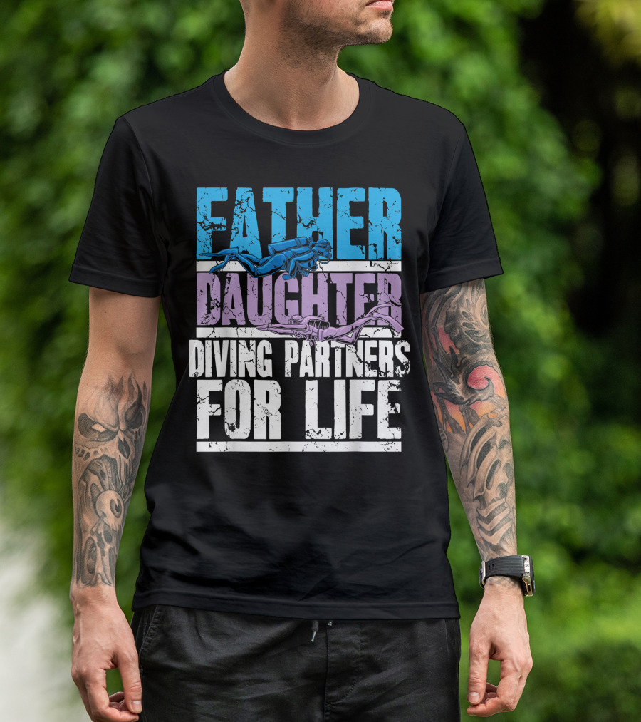 Father Daughter Diving Partners For Life Scuba Diving T-Shirt