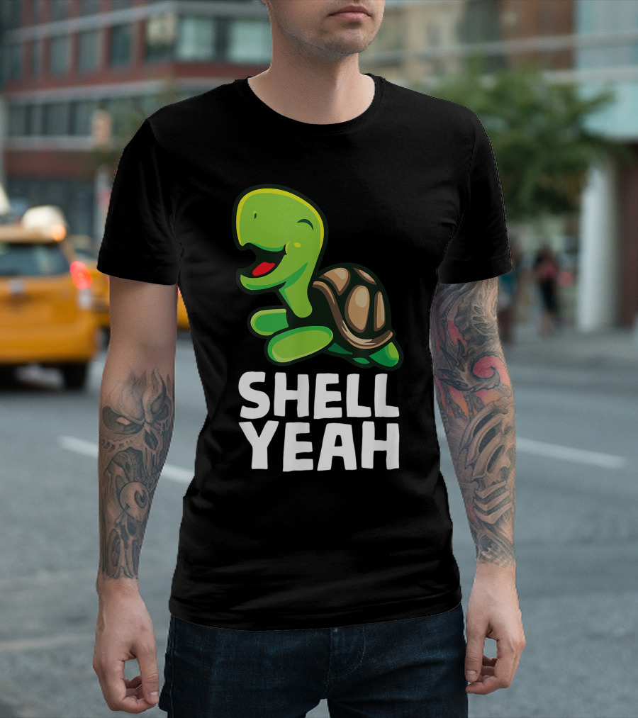 Shell Yeah Turtle Pun Cute Animal T-Shirt