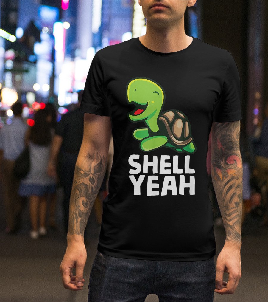 Shell Yeah Turtle Pun Cute Animal T-Shirt
