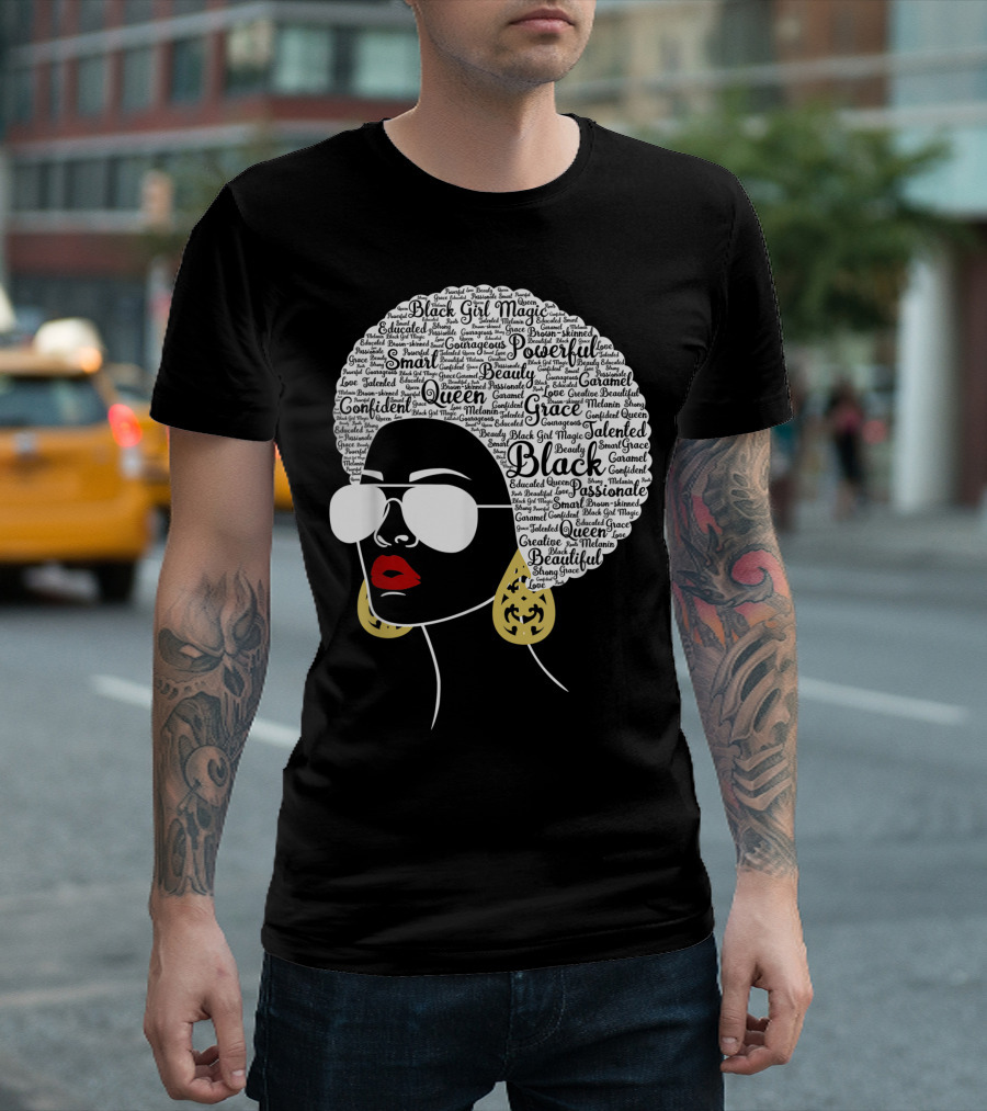 Black Girl Magic Confident Queen Powerful Beautiful Graceful African American Woman Words T-Shirt