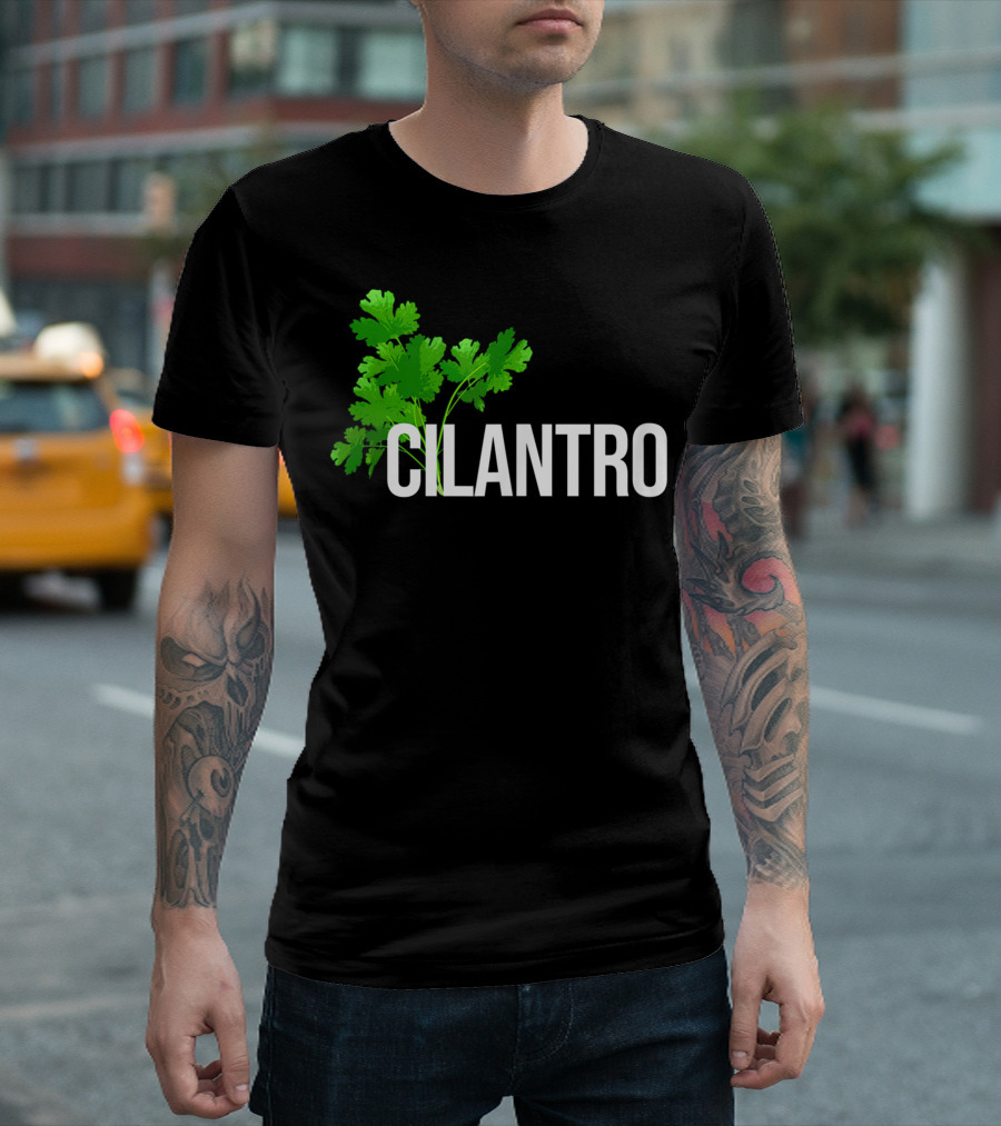 Cilantro Coriander Leaf Vegan Herb Plant Mexican Food Lovers T-Shirt