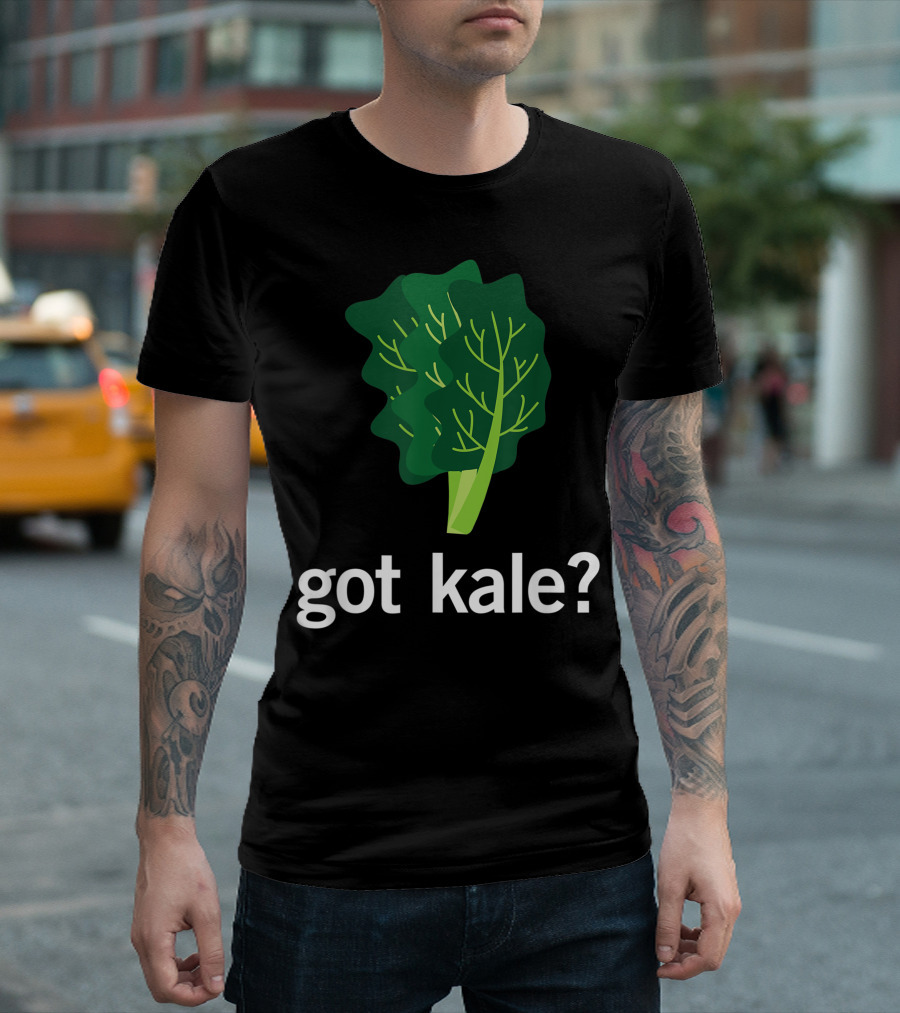 Got Kale? Vegan Leafy Greens T-Shirt