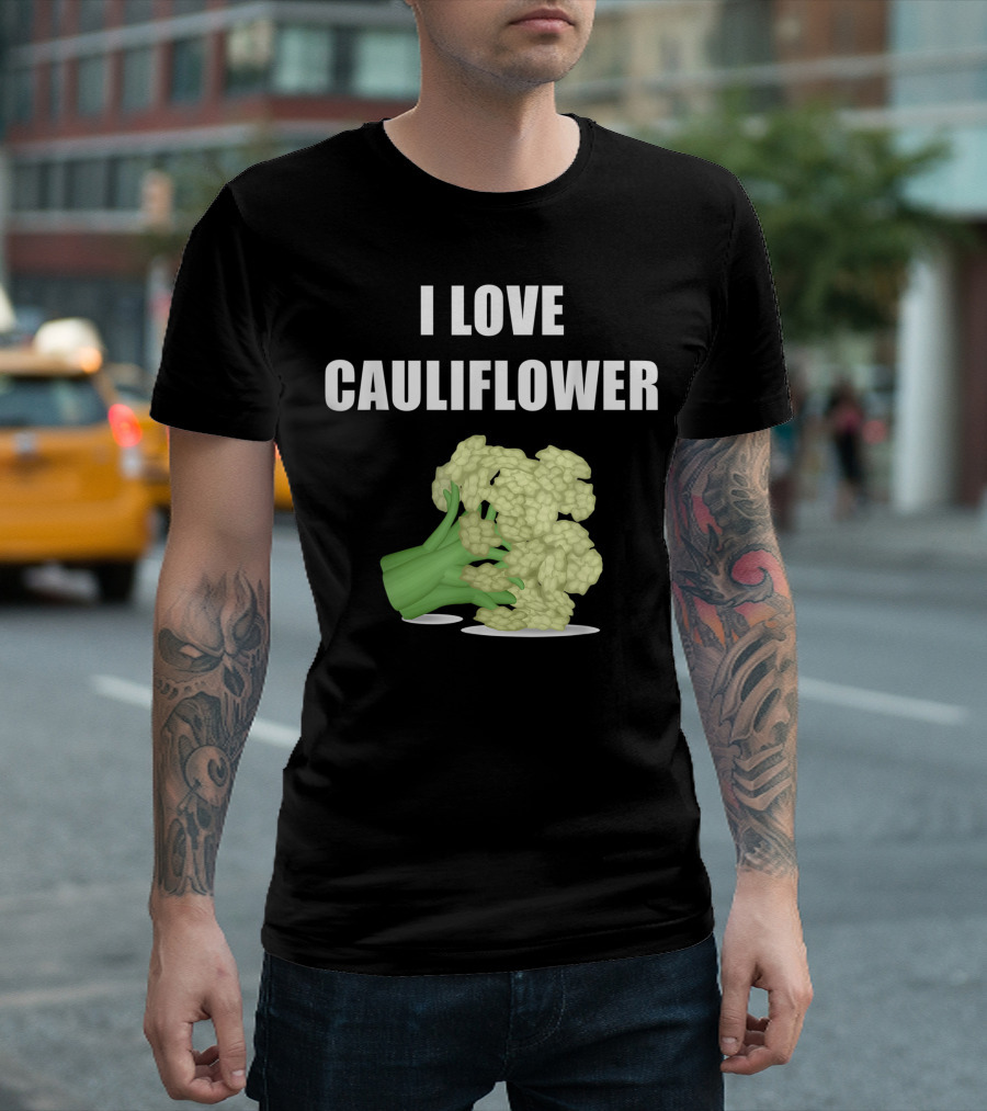 I Love Cauliflower White Vegetable Food I Love Cauliflower T-Shirt