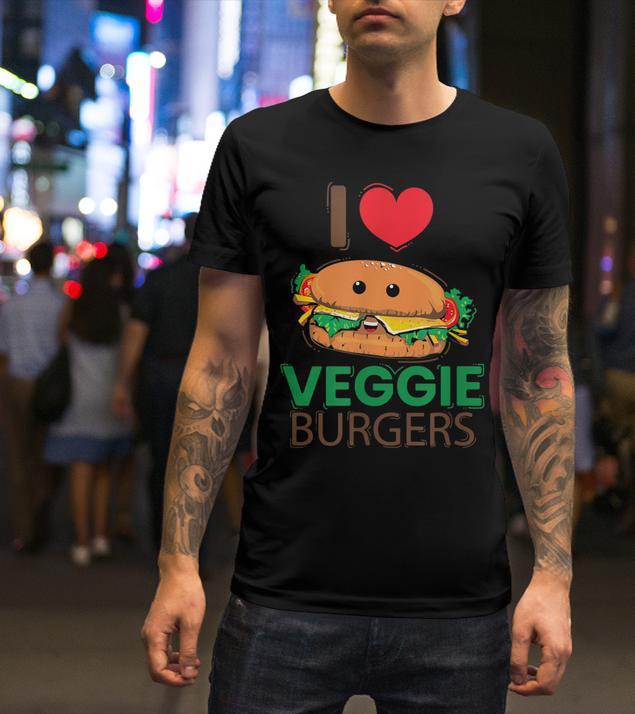 I Love Veggie Burgers Vegetarian Vegan Plant T-Shirt