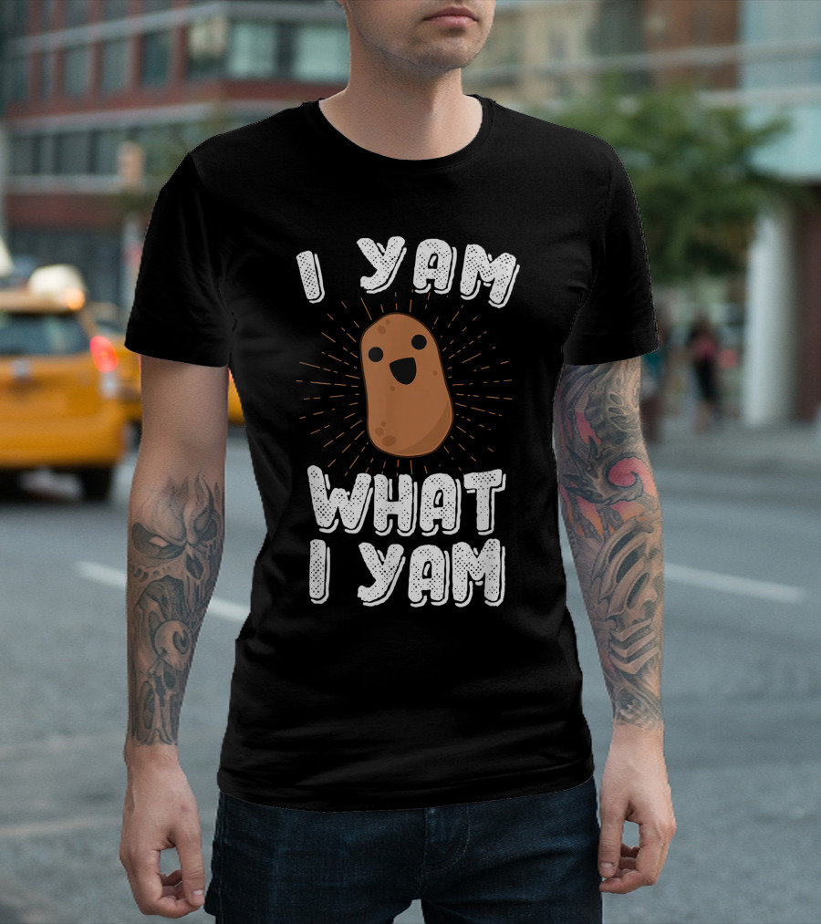 I Yam What I Yam Cute Smiling Potato Pun T-Shirt