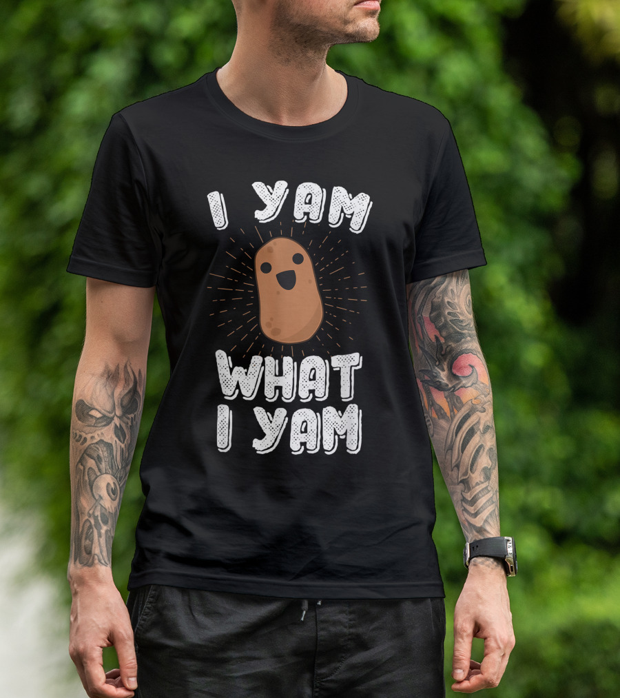 I Yam What I Yam Cute Smiling Potato Pun T-Shirt