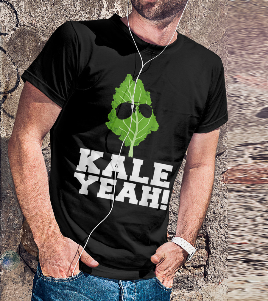 Kale Yeah Sunglasses Leaf Vegan Pun Kale Yeah T-Shirt