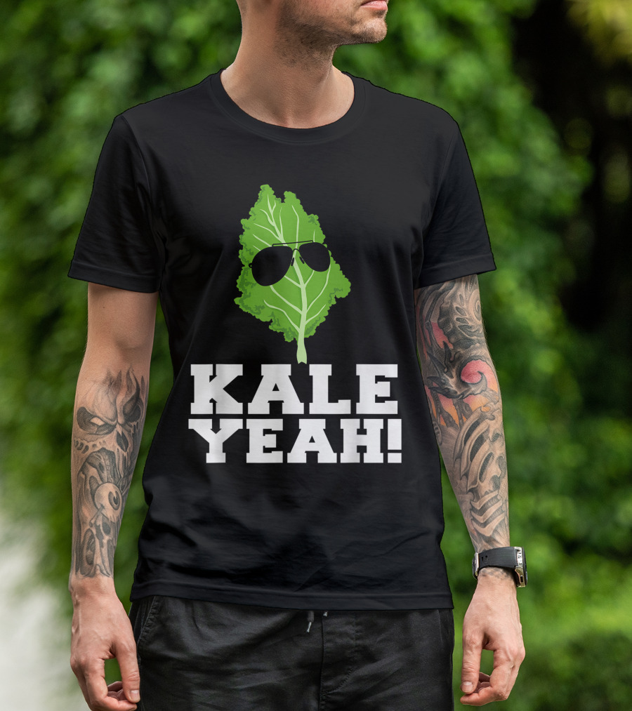 Kale Yeah Sunglasses Leaf Vegan Pun Kale Yeah T-Shirt