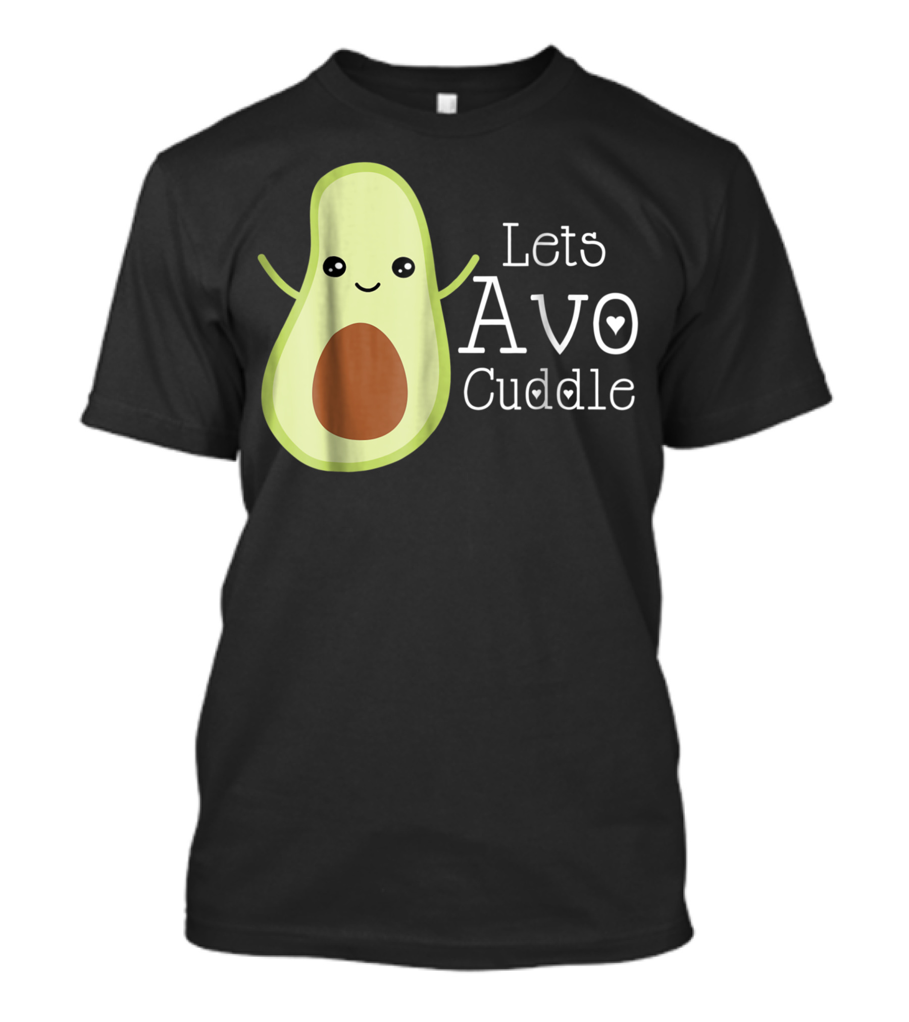 Lets Avo Cuddle Avocado Cute Cartoon T-Shirt