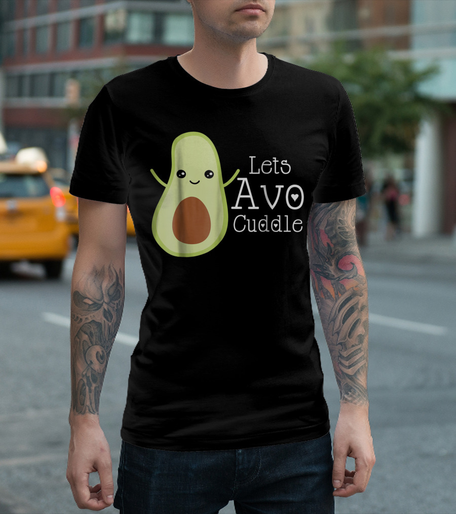 Lets Avo Cuddle Avocado Cute Cartoon T-Shirt