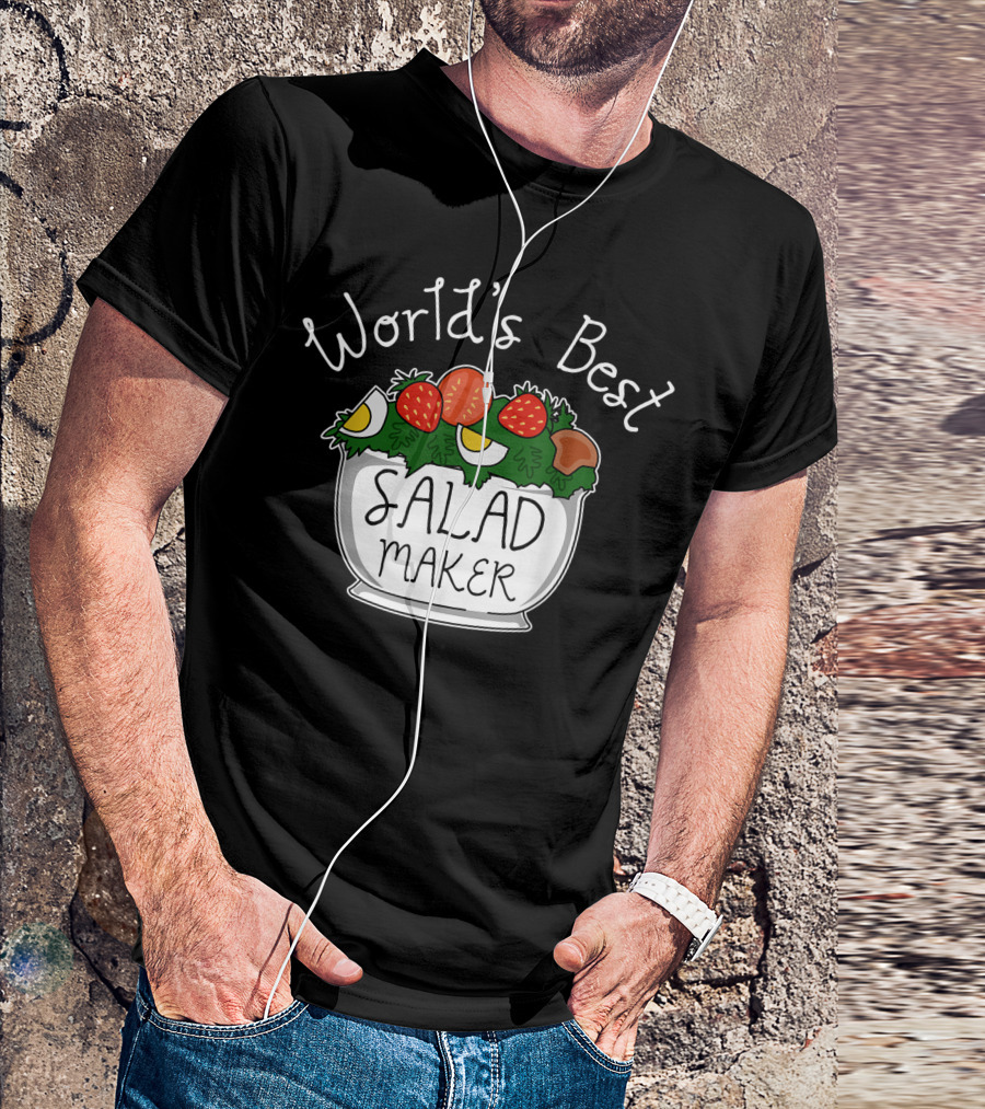 World's Best Salad Maker Vegetarian Vegan Herbivore T-Shirt