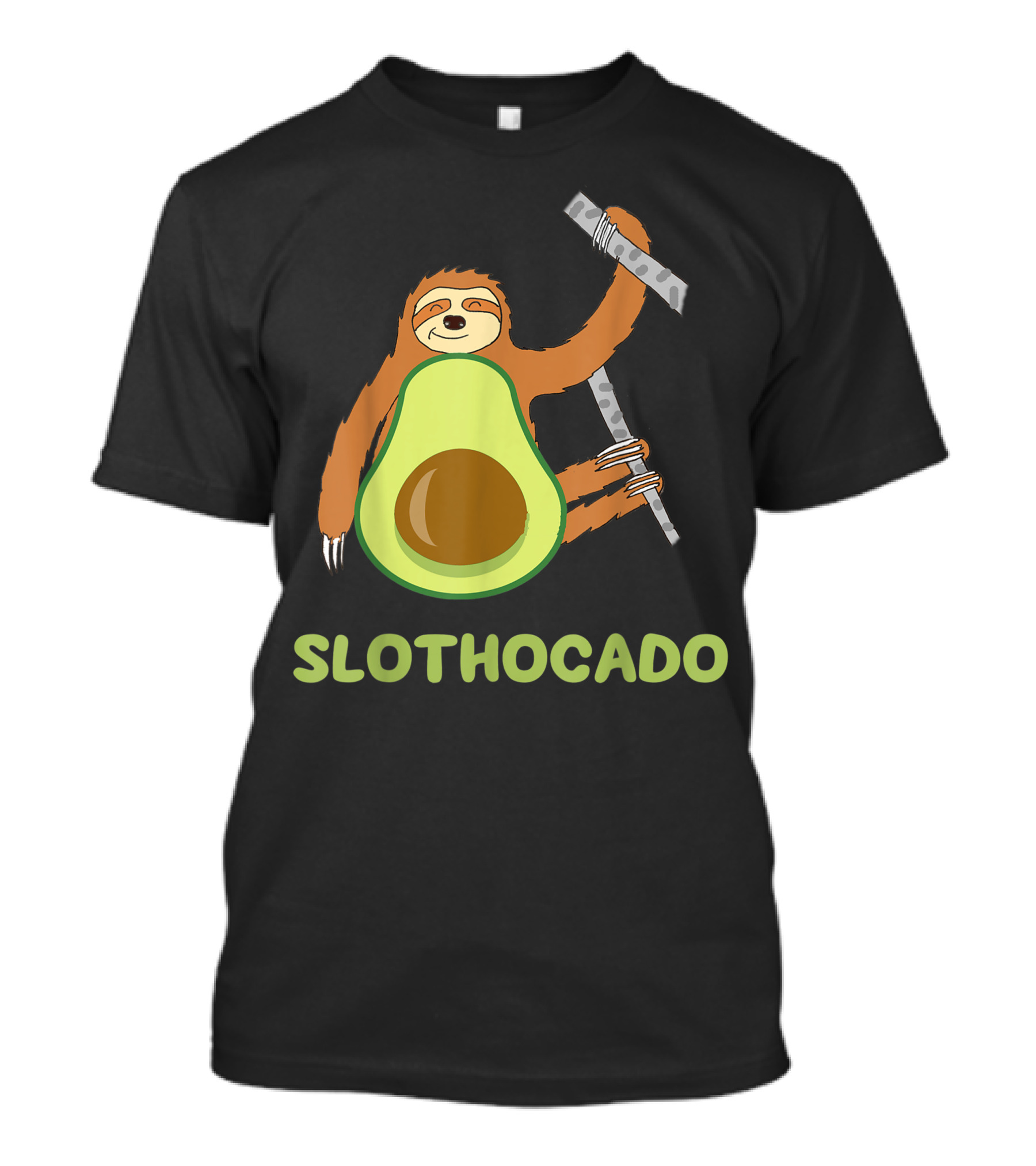 Slothocado Funny Avocado Sloth Joke T-Shirt
