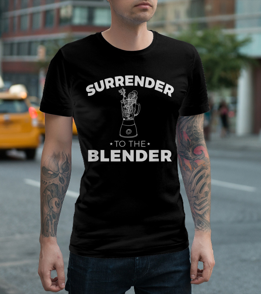 Surrender To The Blender Vegetable Smoothie Vegan T-Shirt