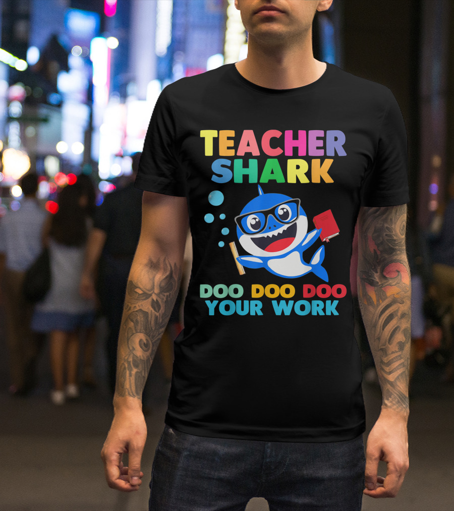Teacher Shark Doo Doo Doo Your Work Bubble Glasses Book T-Shirt