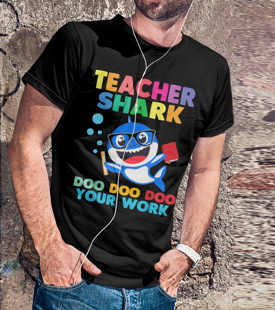Teacher Shark Doo Doo Doo Your Work Bubble Glasses Book T-Shirt