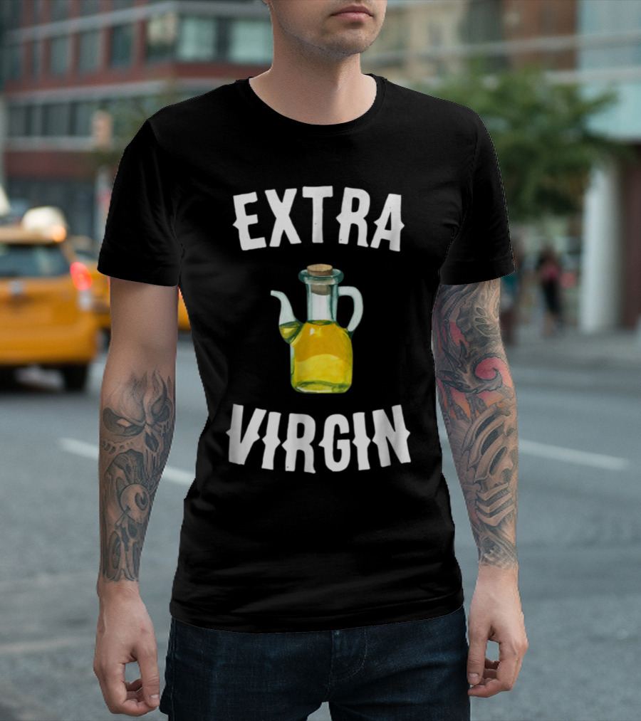 Extra Virgin Olive Oil Farm Bible Foods Virginity Pledge Jar T-Shirt