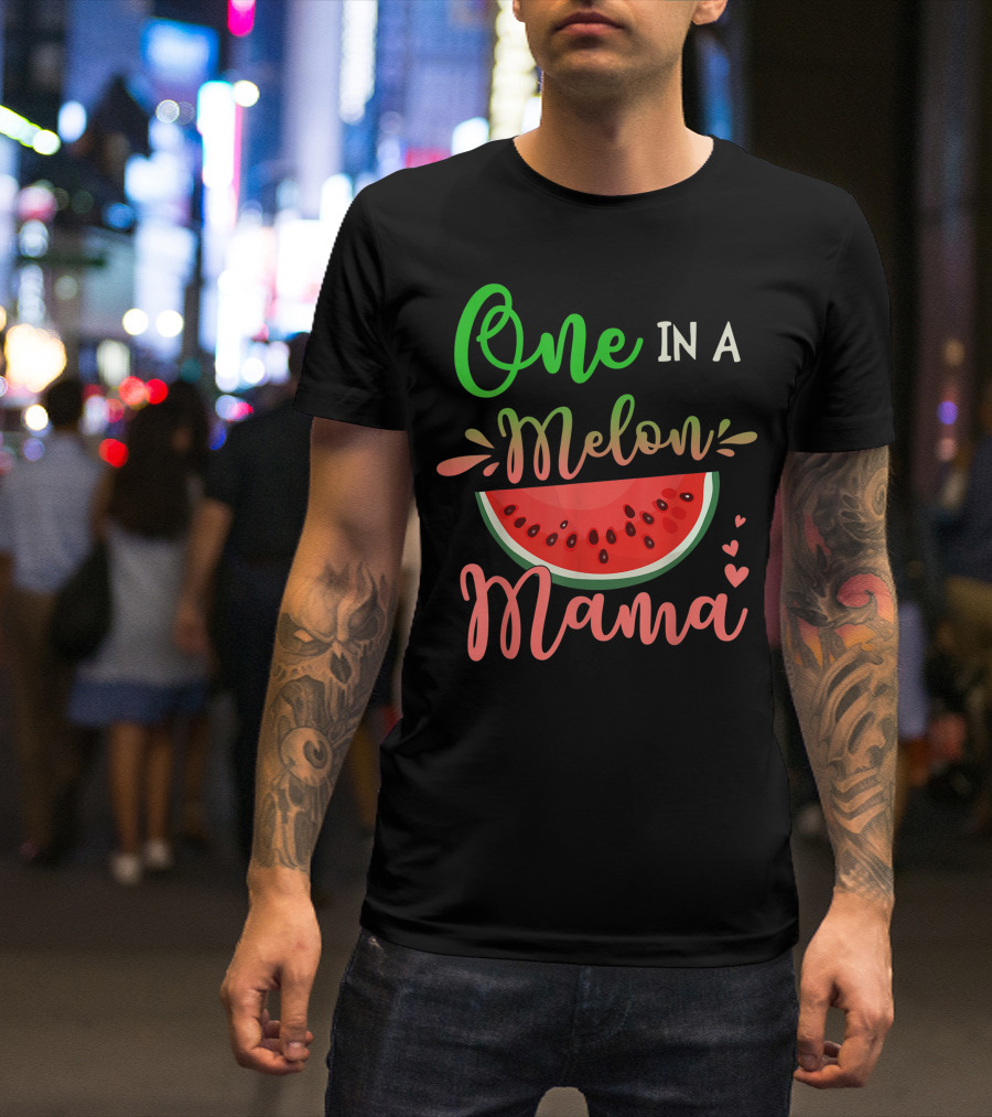One In A Melon Mama Birthday Party T-Shirt