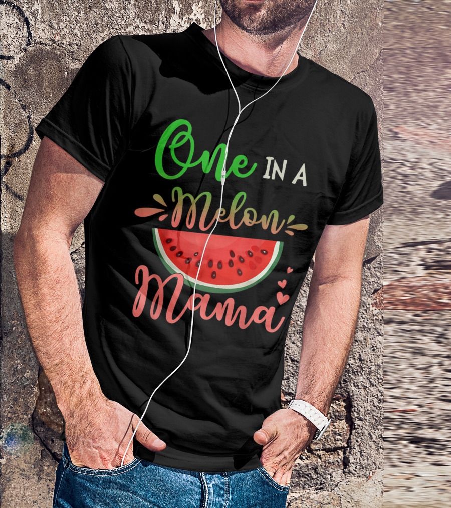 One In A Melon Mama Birthday Party T-Shirt
